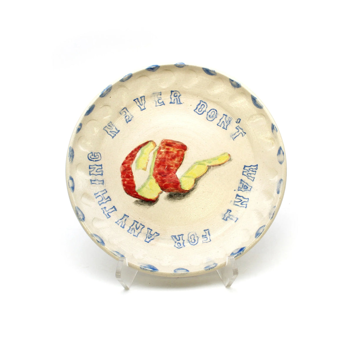 Plate for Wanting not Wanting